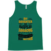 My Daughter Is Super Awesome Her Mother Tank Top