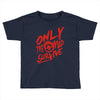 only the mad Toddler T-shirt