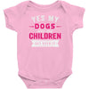 yes dogs are my children. get over it Baby Onesie