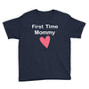 first time mommy Youth Tee