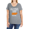 i have more trick or treating Ladies Curvy T-Shirt