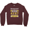 Nobody Is Perfect But If You Are An Aunt You Are Pretty Damn Close Crewneck Sweatshirt