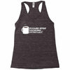 please stop talking it's too early coffee Racerback Tank