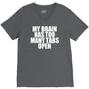 my brain has too many tabs open V-Neck Tee