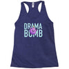 drama bomb Racerback Tank
