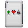 peace love coffee (2) iPad Mini