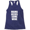 mamma needs some wine Racerback Tank