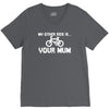 my other ride is your mum! V-Neck Tee