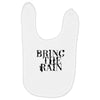 BRING THE RAIN Baby Bibs