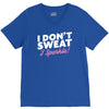 i don't sweat i sparkle V-Neck Tee