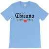 Chicana T-Shirt