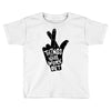 things will work out Toddler T-shirt