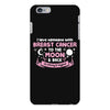 I Love Someone with Breast Cancer to The Moon and Back to Infinity iPhone 6 Plus/6s Plus Case