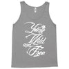 young wild and free new Tank Top