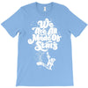 we are all made of stars T-Shirt