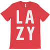 lazy T-Shirt