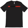 war sometimes changes T-Shirt