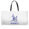 live every week like its shark week Weekender Totes