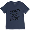 crazy dog dude V-Neck Tee