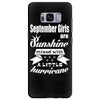 september girls are sunshine mixed with a little hurricane Samsung Galaxy S8 Plus