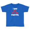i spend 500% of my time exagerating Toddler T-shirt