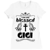 I Am One Blessed Gigi Ladies Fitted T-Shirt