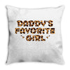 Daddy's Favorite Girl Throw Pillow