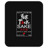 Fuck Sake (Black) Mousepad