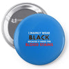hides the blood stains Pin-back button