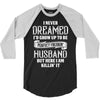 Perfect Freakin Husband 3/4 Sleeve Shirt