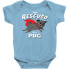 rescued by pug Baby Bodysuit