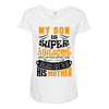 My Son Is Super Awesome His Mother Maternity Scoop Neck T-shirt