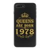queens are born in 1978 iPhone 7 Plus Case