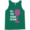 husband for wine Tank Top