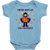 never give up Baby Onesie