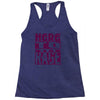 here to rage Racerback Tank