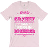 The Best Grammy Was Born In December T-Shirt