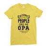 My Favorite People Call Me Opa Ladies Fitted T-Shirt