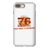 rule 76 play like a champion iPhone 8 Plus