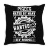 Pisces Hated By Many Wanted By Plenty Throw Pillow