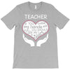heart of a teacher. if you think my hands are full, you should see my T-Shirt