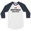 I Love Shithole Countries 3/4 Sleeve Shirt