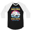 I Wish I Were A Unicorn So I Could Stab Idiots With My Head 3/4 Sleeve Shirt