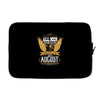 All Men Are Created Equal But Only The Best Are Born In August Laptop sleeve