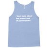 proper use of apostrophe's Tank Top