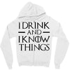 i drink and i know things 2 Zipper Hoodie