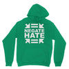 negate hate Unisex Hoodie
