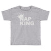 nap king Toddler T-shirt