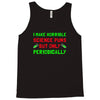 imake horrible since puns but only periodicaly Tank Top