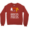 It's Just a Bunch of Hocus Pocus Crewneck Sweatshirt